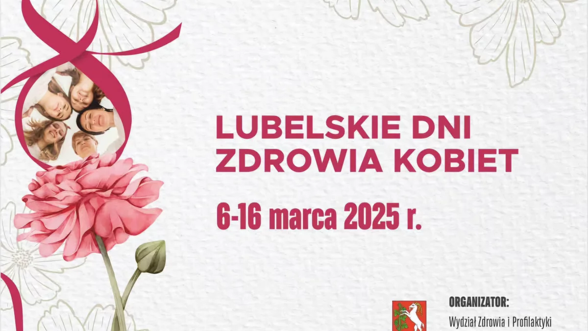 Lubelskie Dni Zdrowia Kobiet. Bezpłatne badania, dyskusje, warsztaty (PROGRAM) - Zdjęcie główne