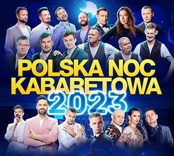 Nowy wymiar rozrywki - Polska Noc Kabaretowa - Zdjęcie główne