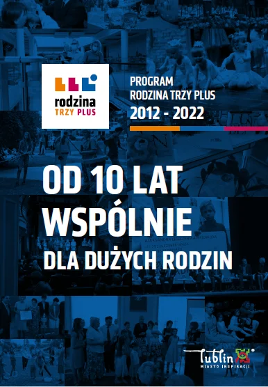 Lublin: 10 lat programu "Rodzina Trzy Plus". W centrum jest specjalna wystawa - Zdjęcie główne