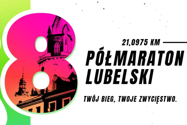 8. Półmaraton Lubelski: Trwają zapisy - Zdjęcie główne