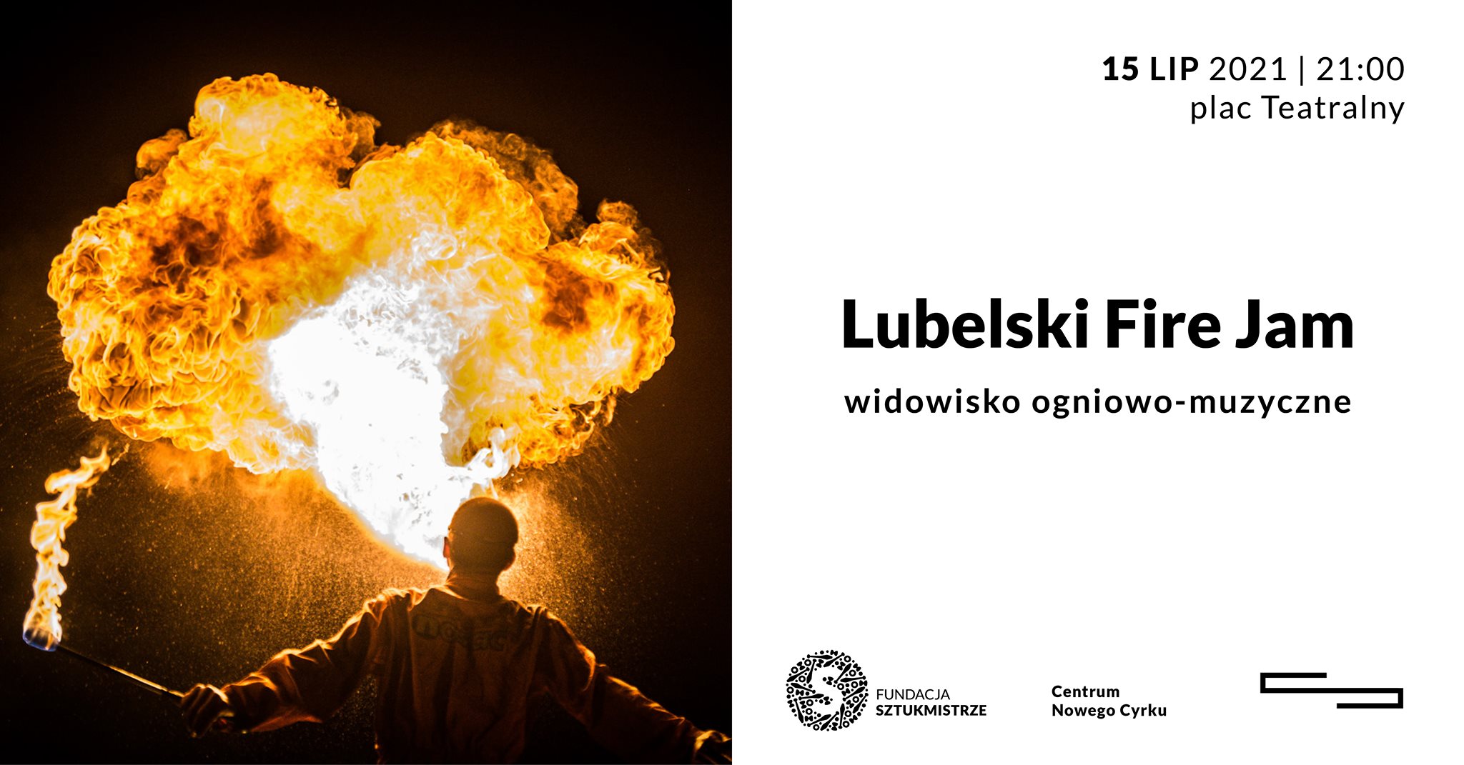 Lublin: Dziś pokaz fireshow pod CSK. W wykonaniu artystów Fundacji Sztukmistrze - Zdjęcie główne