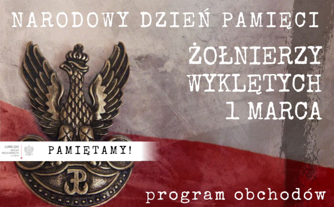 1 marca Narodowym Dniem Pamięci "Żołnierzy Wyklętych". Jest program lubelskich obchodów - Zdjęcie główne