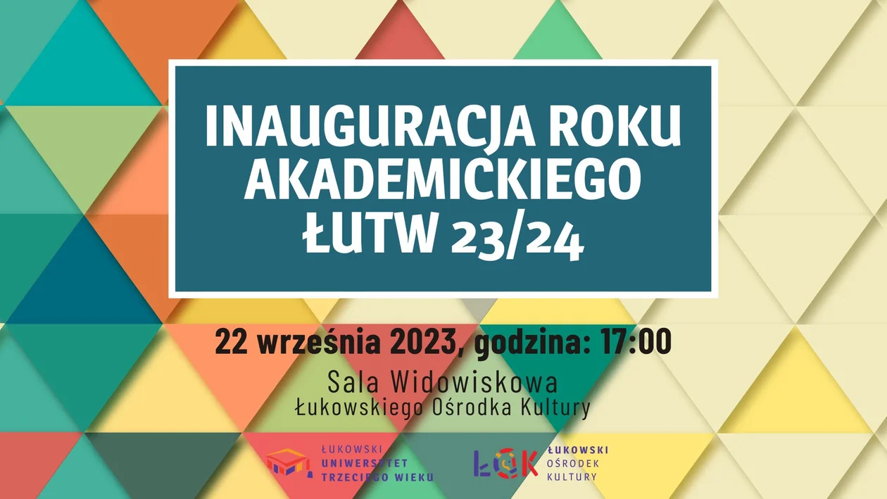 ŁUKÓW Inauguracja roku akademickiego ŁUTW 2023/24 - Zdjęcie główne