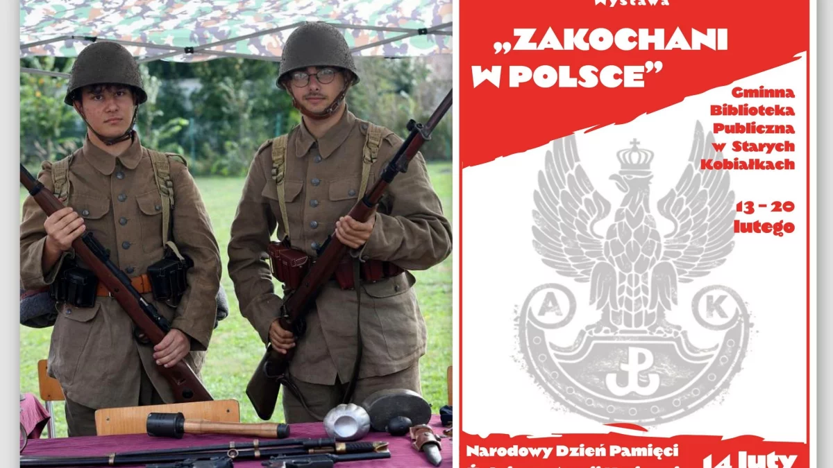 Młodzieżowa Brygada Historyczna zaprasza na wystawę historyczną „Zakochani w Polsce”! Zajrzyjcie do Starych Kobiałek - Zdjęcie główne