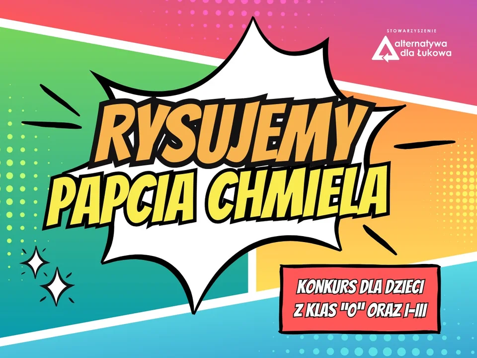 Konkurs "Rysujemy Papcia Chmiela" dla zerówkowiczów i uczniów klas I- III z Łukowa - Zdjęcie główne