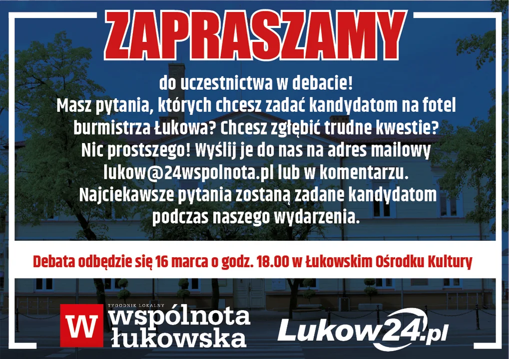 Zadaj pytanie kandydatom na burmistrza Łukowa. Najciekawsze zostaną wylosowane podczas debaty - Zdjęcie główne