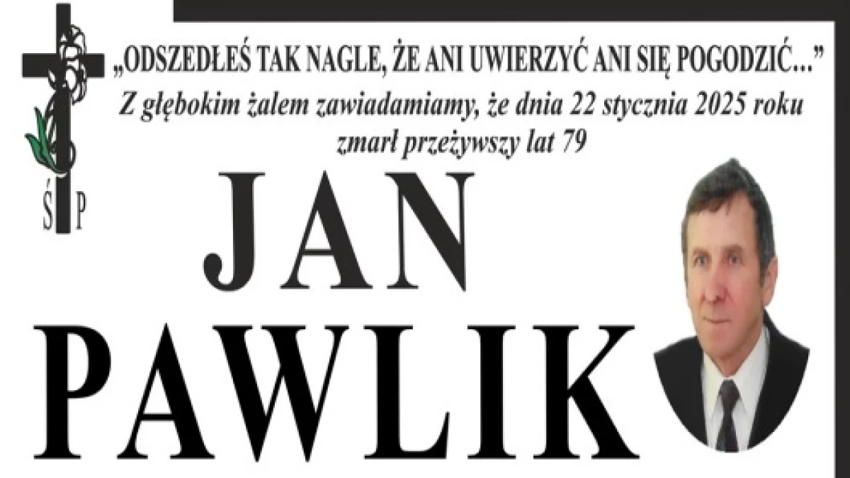 Nekrolog Ś.P. Jan Pawlik - Zdjęcie główne