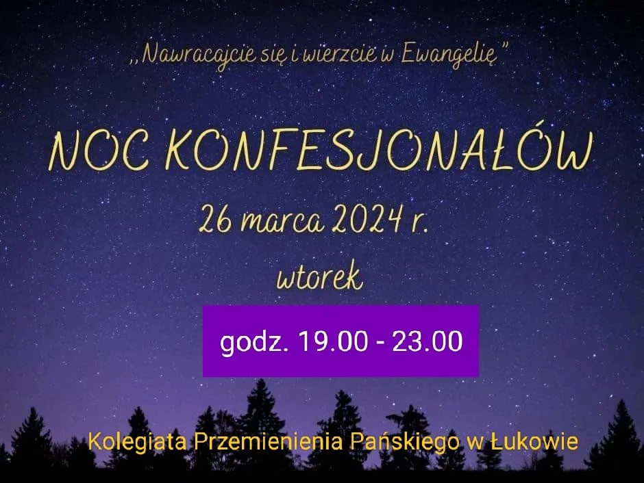 Dzisiaj Noc Konfesjonałów w łukowskiej Kolegiacie. Potrwa do 23:00 - Zdjęcie główne