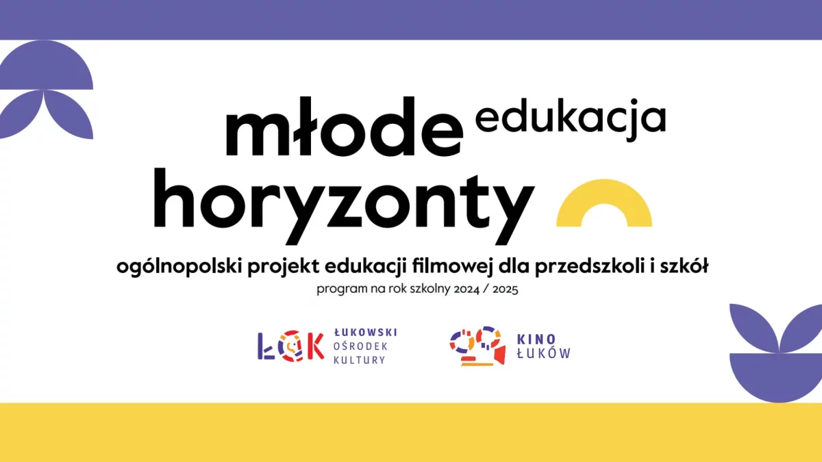 Przedszkolaki i uczniowie obejrzą edukacyjne filmy w łukowskich kinie - Zdjęcie główne