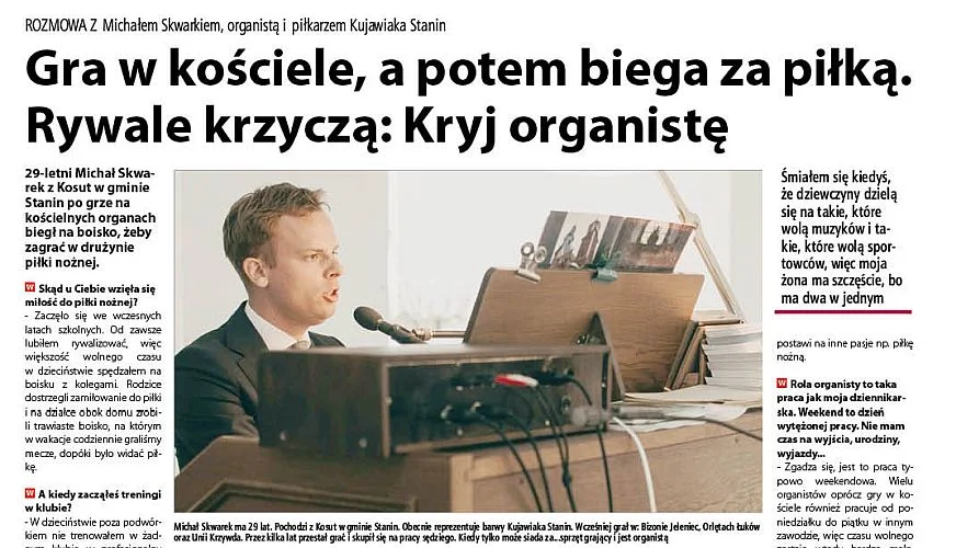 Michał Skwarek. Gra w kościele, a potem biega za piłką. Rywale krzyczą: Kryj organistę - Zdjęcie główne