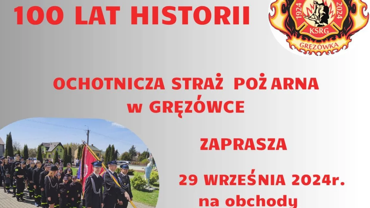 Setna rocznica OSP Gręzówka. - Zdjęcie główne