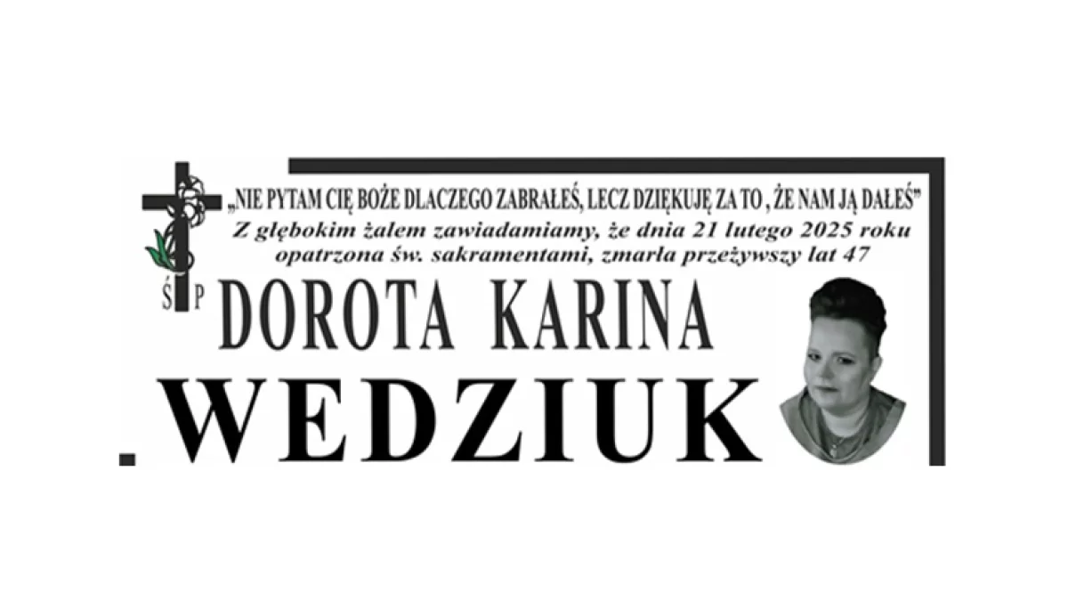 Nekrolog Ś.P. Dorota Karina Wedziuk - Zdjęcie główne