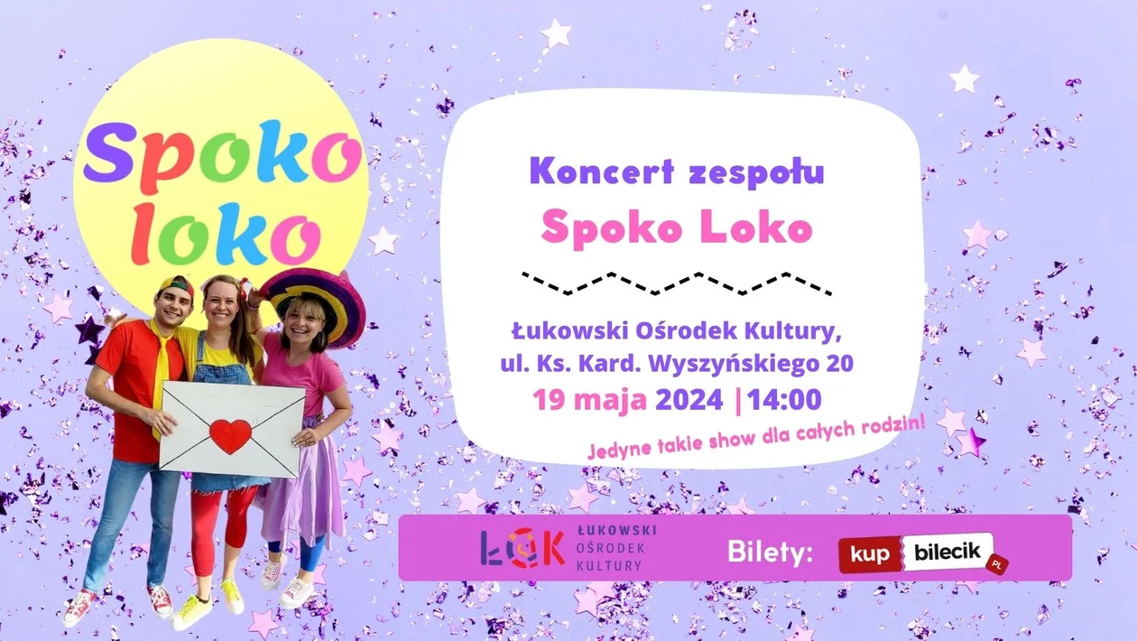 Koncert dla dzieci zespołu Spoko Loko w ŁOK / 19 maja 2024r. - Zdjęcie główne