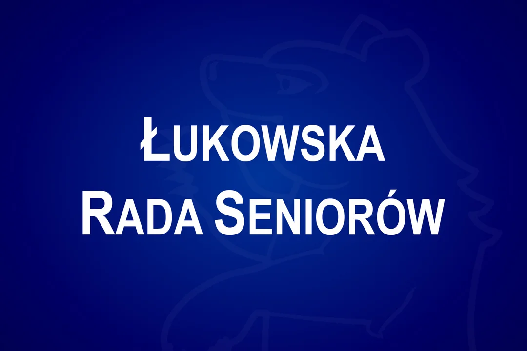 Członkowie Łukowskiej Rady Seniorów wylosowani - Zdjęcie główne