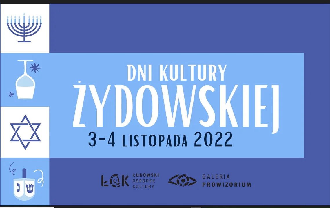 Dni Kultury Żydowskiej w Łukowie. Termin: 3-4 listopada - Zdjęcie główne