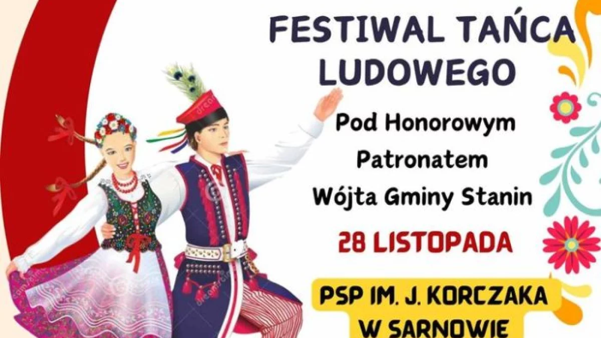 IV Gminny Festiwal Tańca Ludowego pod Honorowym Patronatem Wójta Gminy Stanin. W czwartek 28 listopada - Zdjęcie główne