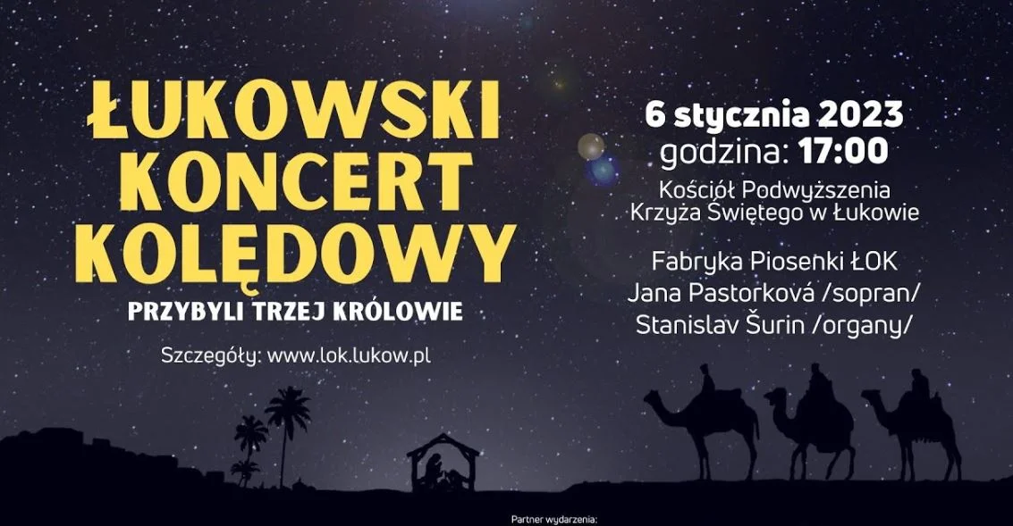 ŁUKÓW Łukowski Koncert Kolędowy pt. „Przybyli Trzej Królowie”. W Kościele pw. Podwyższenia Krzyża Św. w piątek 6 stycznia - Zdjęcie główne