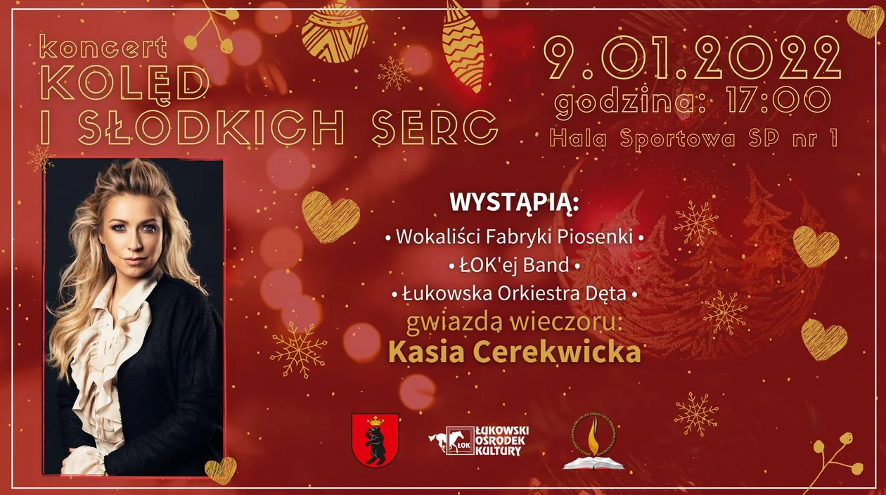 Niedziela 9 stycznia - Koncert Kolęd i Słodkich Serc. Gwiazdą Kasia Cerekwicka  - Zdjęcie główne