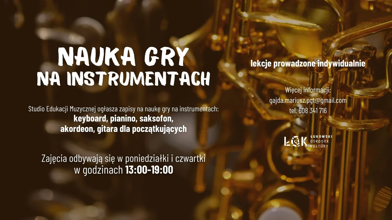 Łukowski Ośrodek Kultury zaprasza na naukę gry na instrumentach - Zdjęcie główne