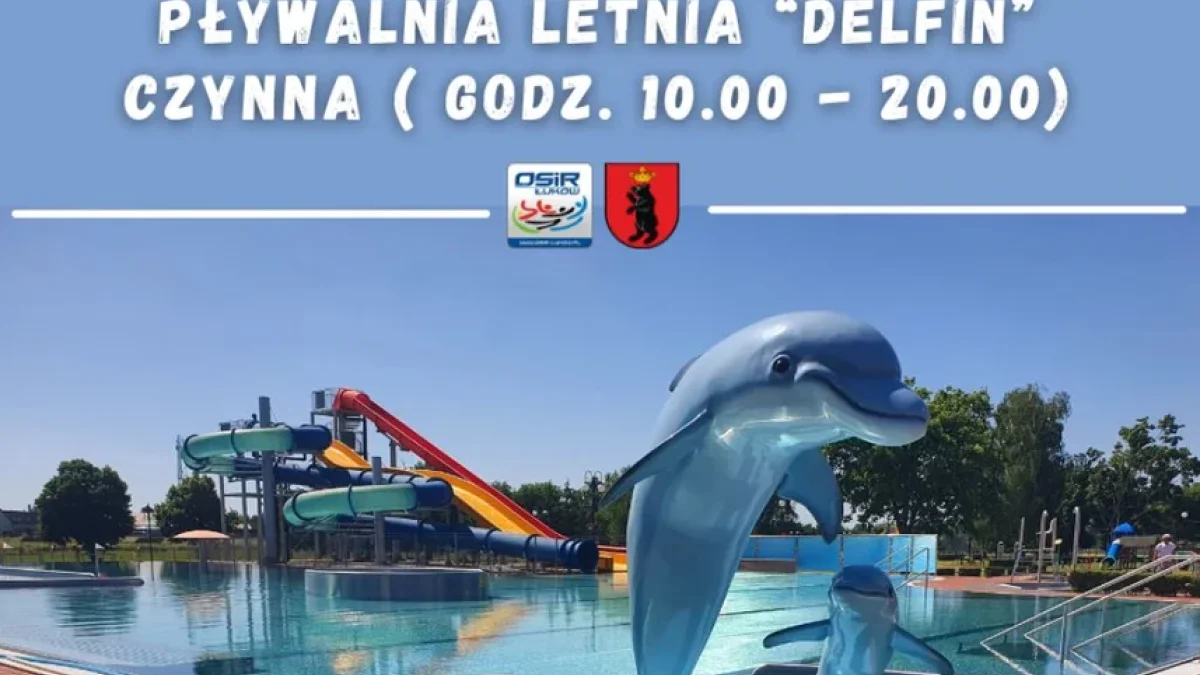 Pływalnia „Delfin” otwarta 15 sierpnia. Na letnich basenach można się pluskać nawet w święto ! - Zdjęcie główne