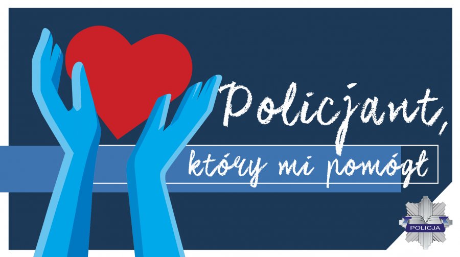 TRWA KONKURS „POLICJANT, KTÓRY MI POMÓGŁ” - Zdjęcie główne