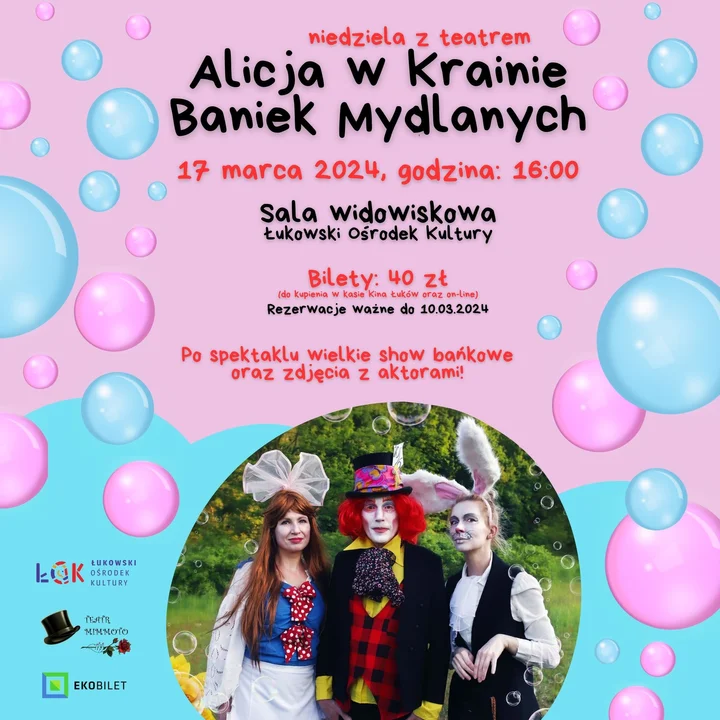 Niedziela z teatrem „Alicja w Krainie Baniek Mydlanych” w ŁOK - 17 marca - Zdjęcie główne