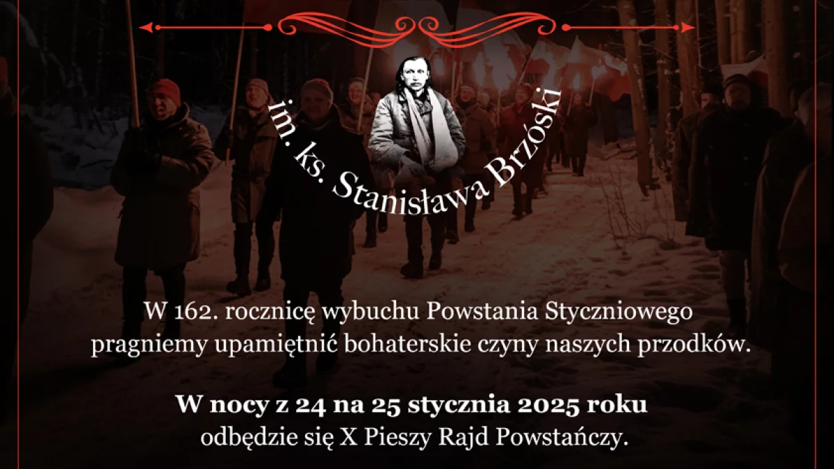 Zaproszenie na 24 stycznia na Pieszy Rajd Powstańczy im. Ks. Stanisława Brzóski - Zdjęcie główne