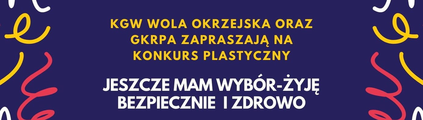 KONKURS: JESZCZE MAM WYBÓR - ŻYJĘ BEZPIECZNIE I ZDROWO  - Zdjęcie główne