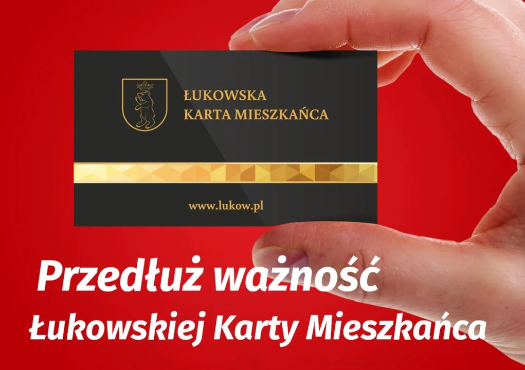 Przedłuż Łukowską Kartę Mieszkańca! Do 30 kwietnia 2023 r. - Zdjęcie główne