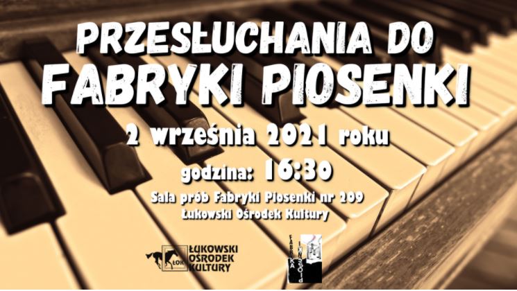 Przesłuchania do Fabryki Piosenki ŁOK  - Zdjęcie główne