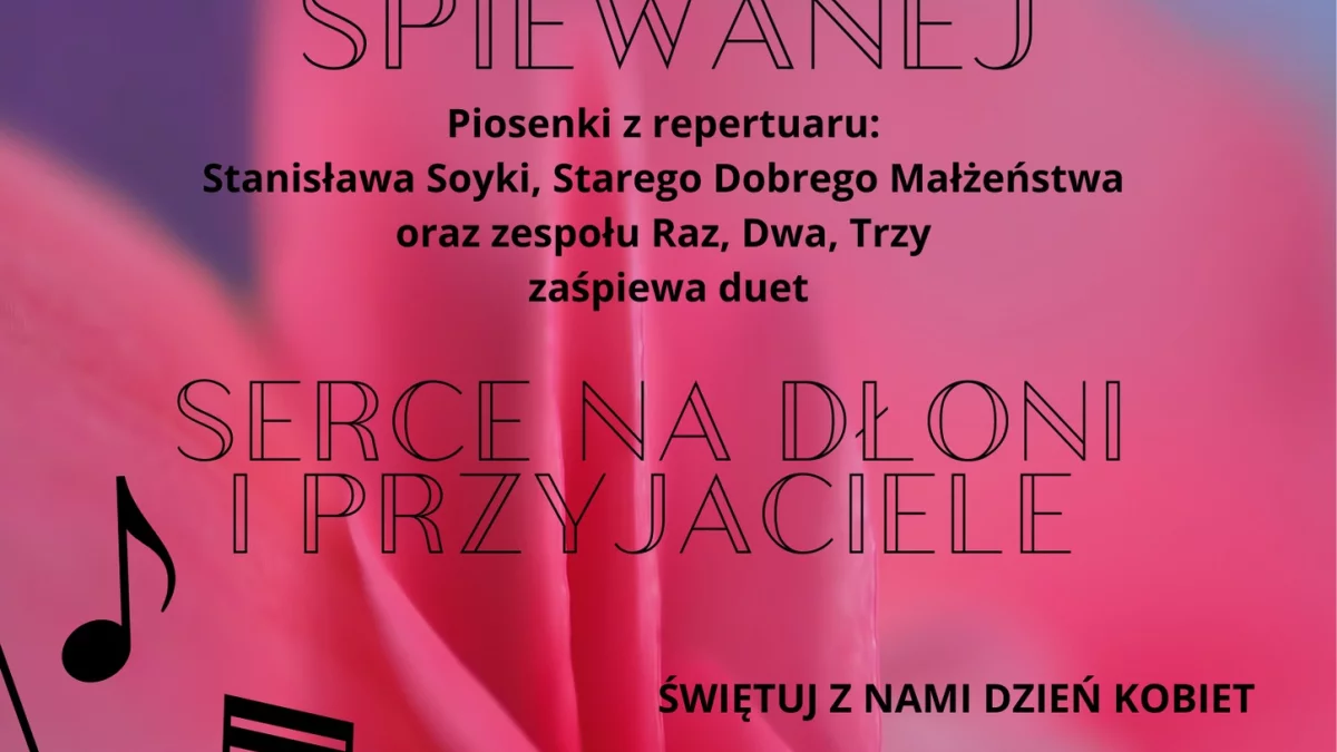 Zaproszenie na Dzień Kobiet z poezją śpiewaną w Krynce - Zdjęcie główne