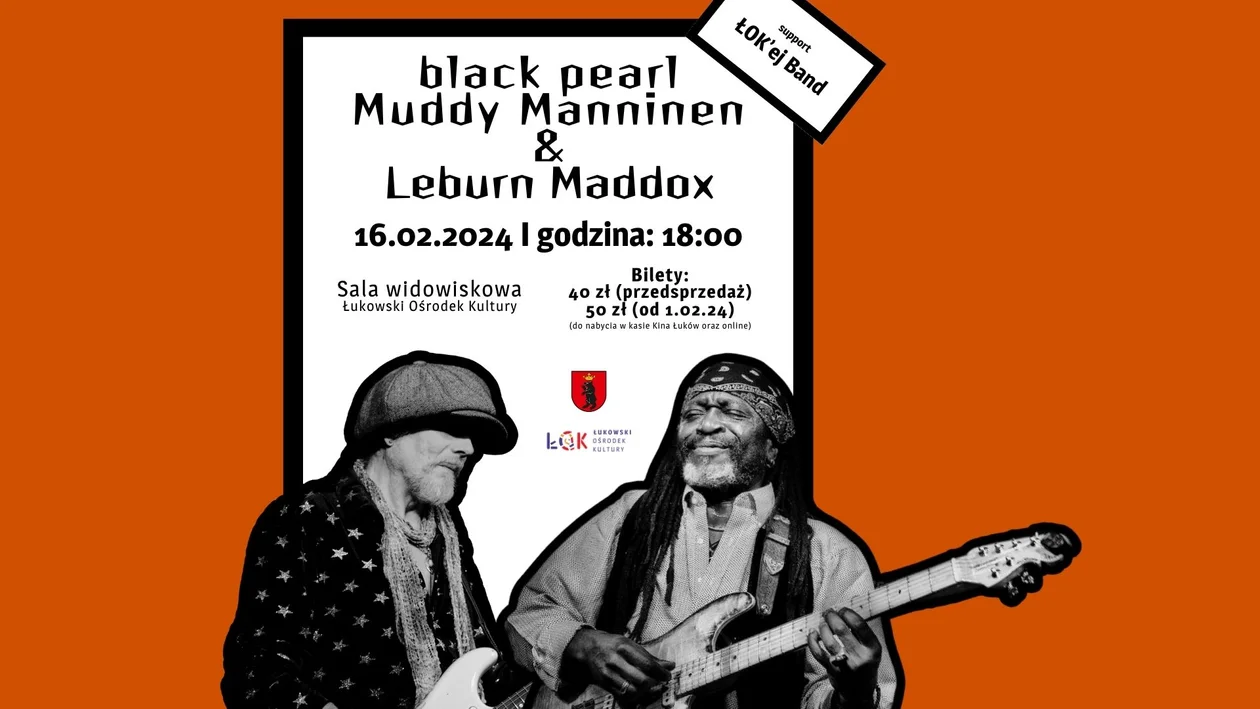 Koncert Black Pearl Muddy Manninen & Leburn Maddox w ŁOK - Zdjęcie główne