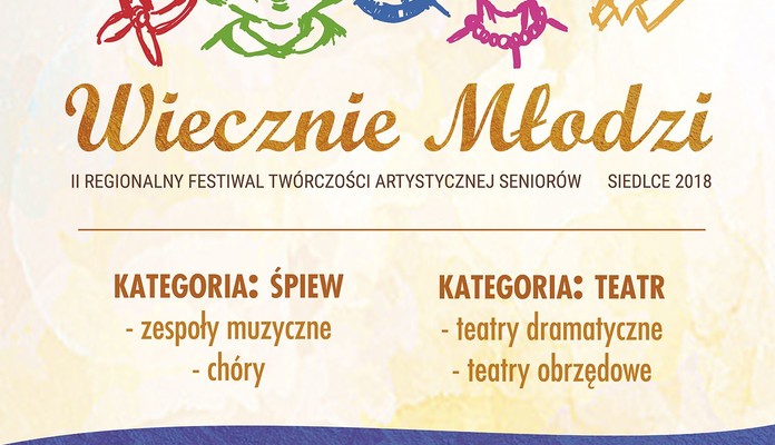 II Regionalny Festiwal Twórczości Artystycznej Seniorów "Wiecznie Młodzi” - Zdjęcie główne