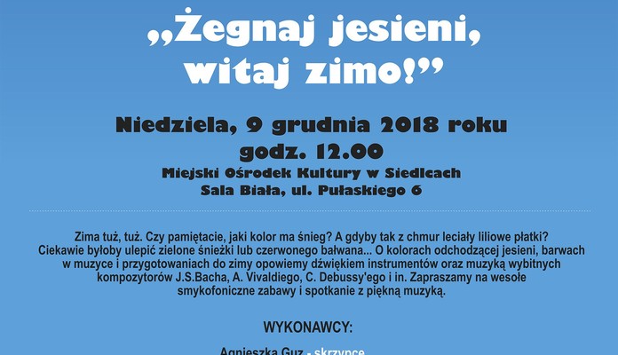 Żegnaj jesieni, witaj zimo! – koncert z cyklu „Smykofonia na Mazowszu” - Zdjęcie główne