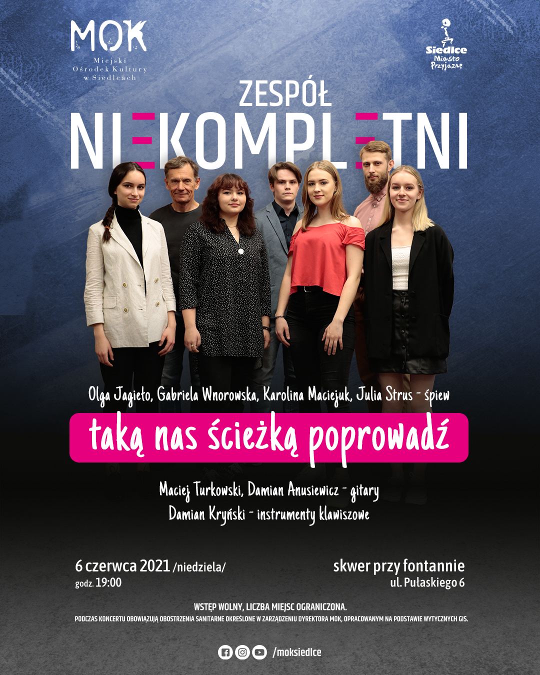 Taką nas ścieżką poprowadź. Koncert zespołu Niekompletni - Zdjęcie główne