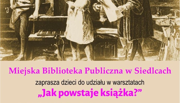 „Jak powstaje książka?” – warsztaty dla dzieci w Siedleckiej Książnicy - Zdjęcie główne