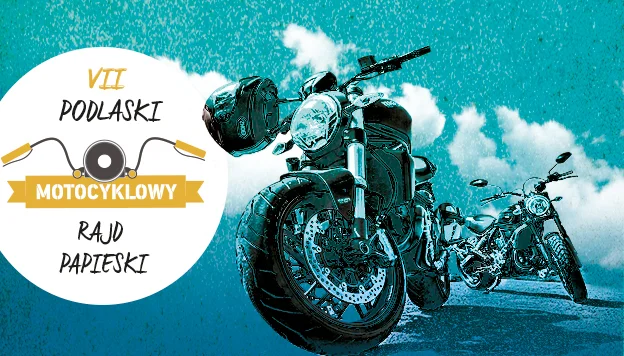 Zapraszamy na VII Podlaski Motocyklowy Rajd Papieski [PROGRAM] - Zdjęcie główne