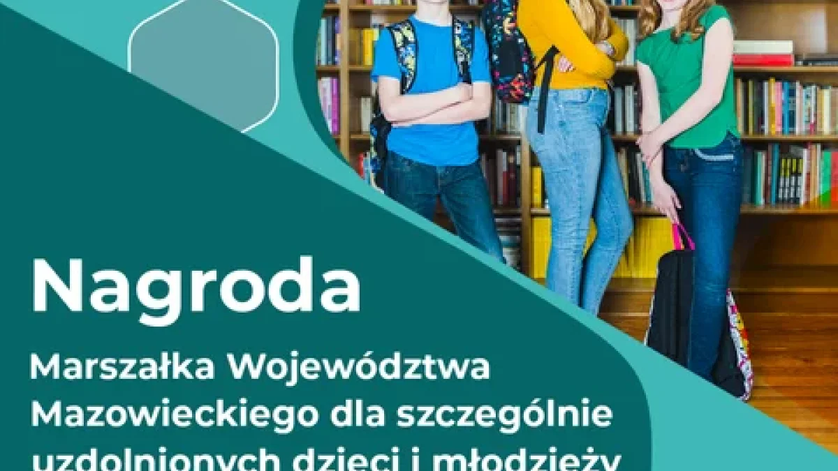 Samorząd Mazowsza nagrodzi najzdolniejszych uczniów - Zdjęcie główne