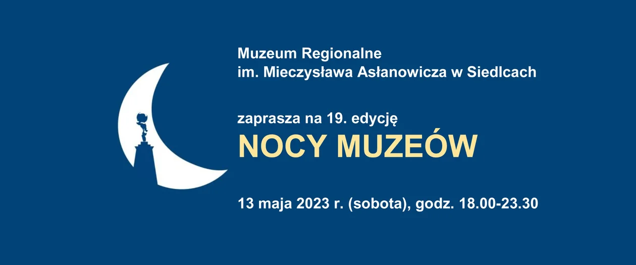 19 edycja Nocy Muzeów w Siedlcach - Zdjęcie główne