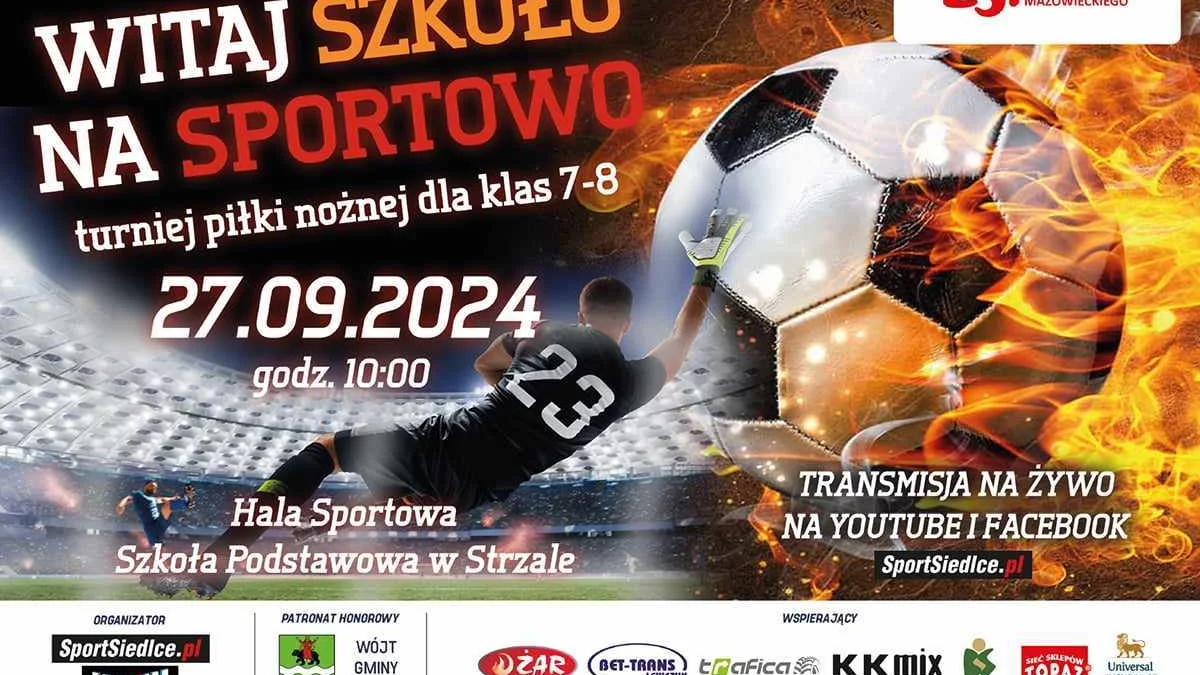 PATRONAT MEDIALNY: WITAJ SZKOŁO NA SPORTOWO - Zdjęcie główne