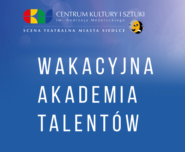 XXII Wakacyjna Akademia Talentów - Zdjęcie główne