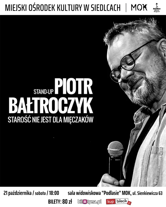 Siedlce: Piotr Bałtroczyk o starości - Zdjęcie główne