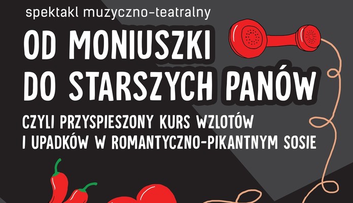 Idź do teatru na Moniuszkę i Starszych Panów - Zdjęcie główne