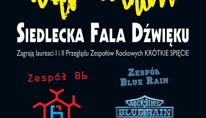 Siedlecka Fala Dźwięku: Koncerty Blue Rain i B6 - Zdjęcie główne