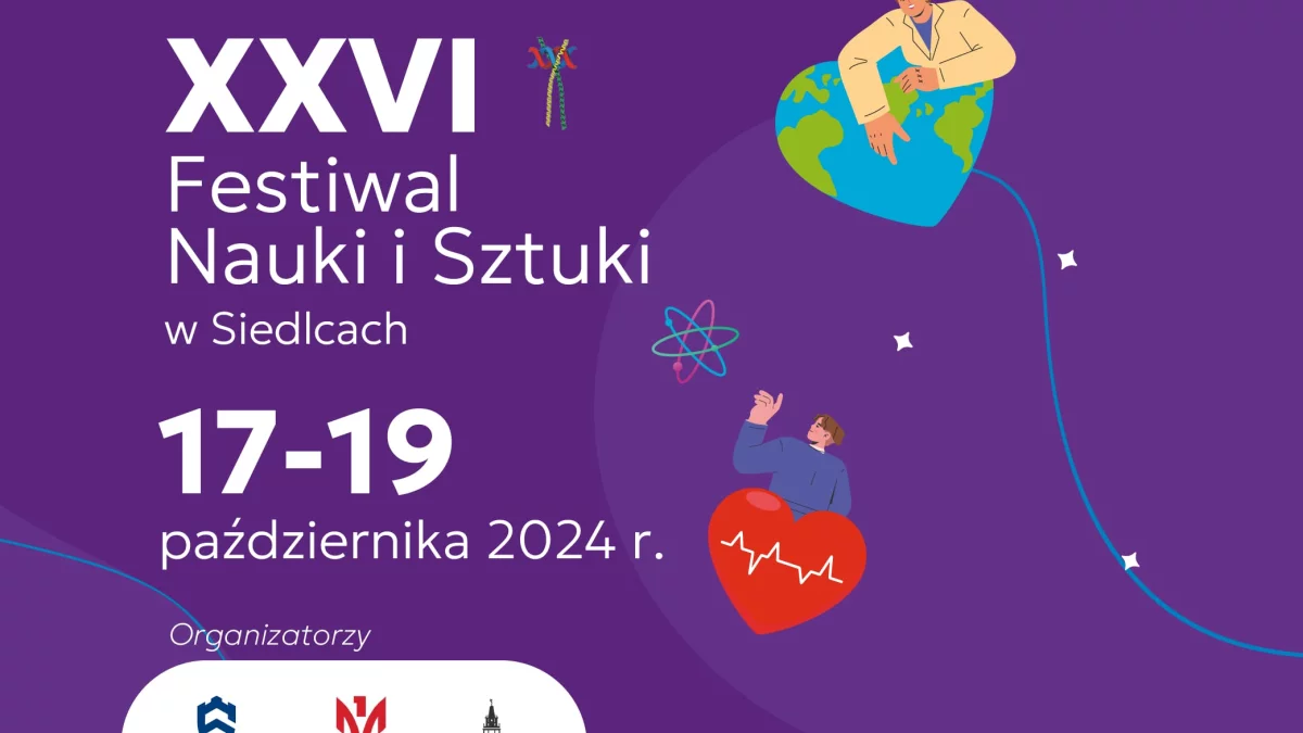 XXVI Festiwal Nauki i Sztuki w Siedlcach - Zdjęcie główne