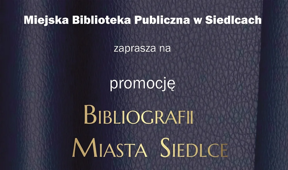 Siedlce i ich bibliografia - Zdjęcie główne