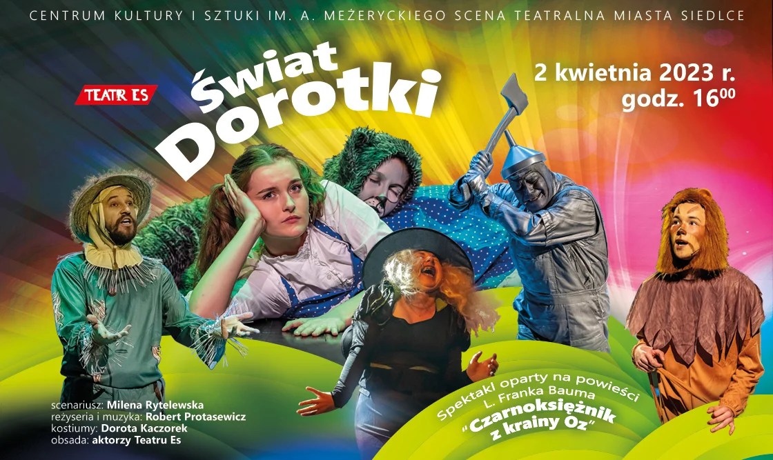 ,,Świat Dorotki" na Scenie Teatralnej Miasta Siedlce - Zdjęcie główne