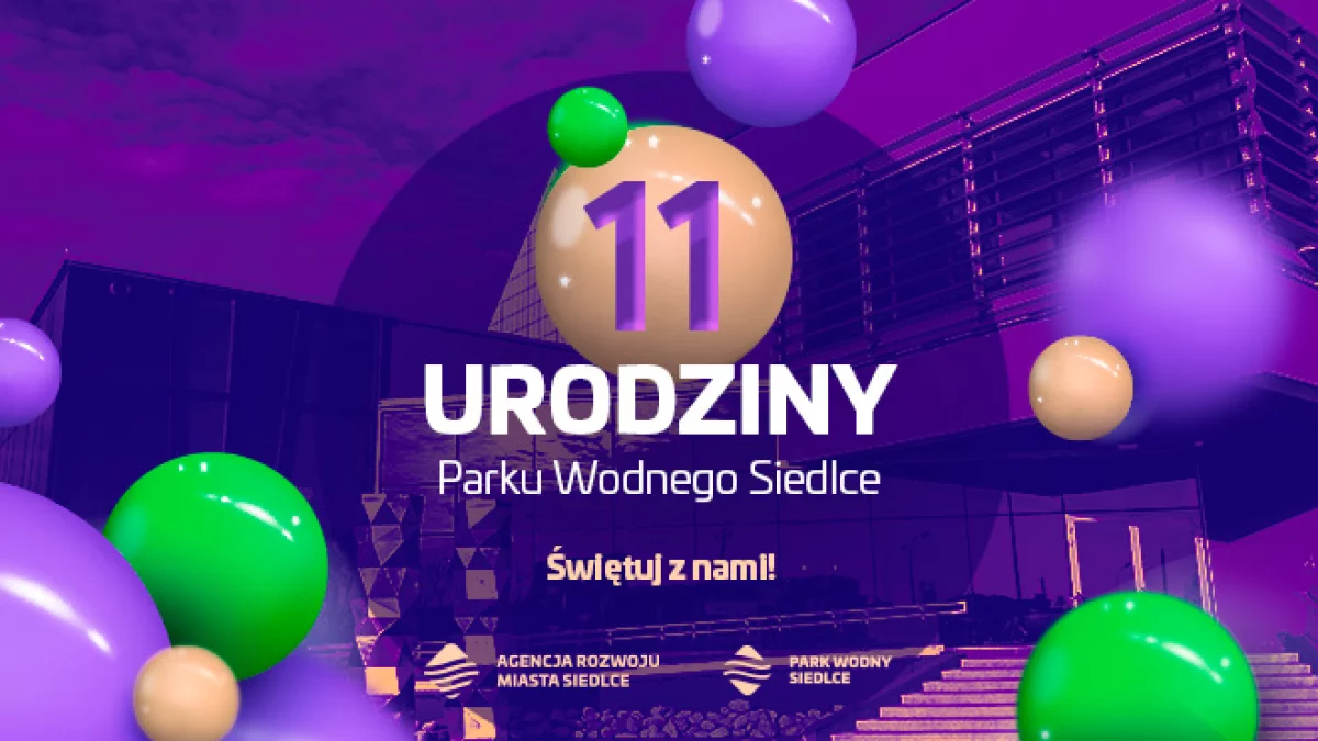 Park Wodny Siedlce obchodzi 11-te urodziny! - Zdjęcie główne