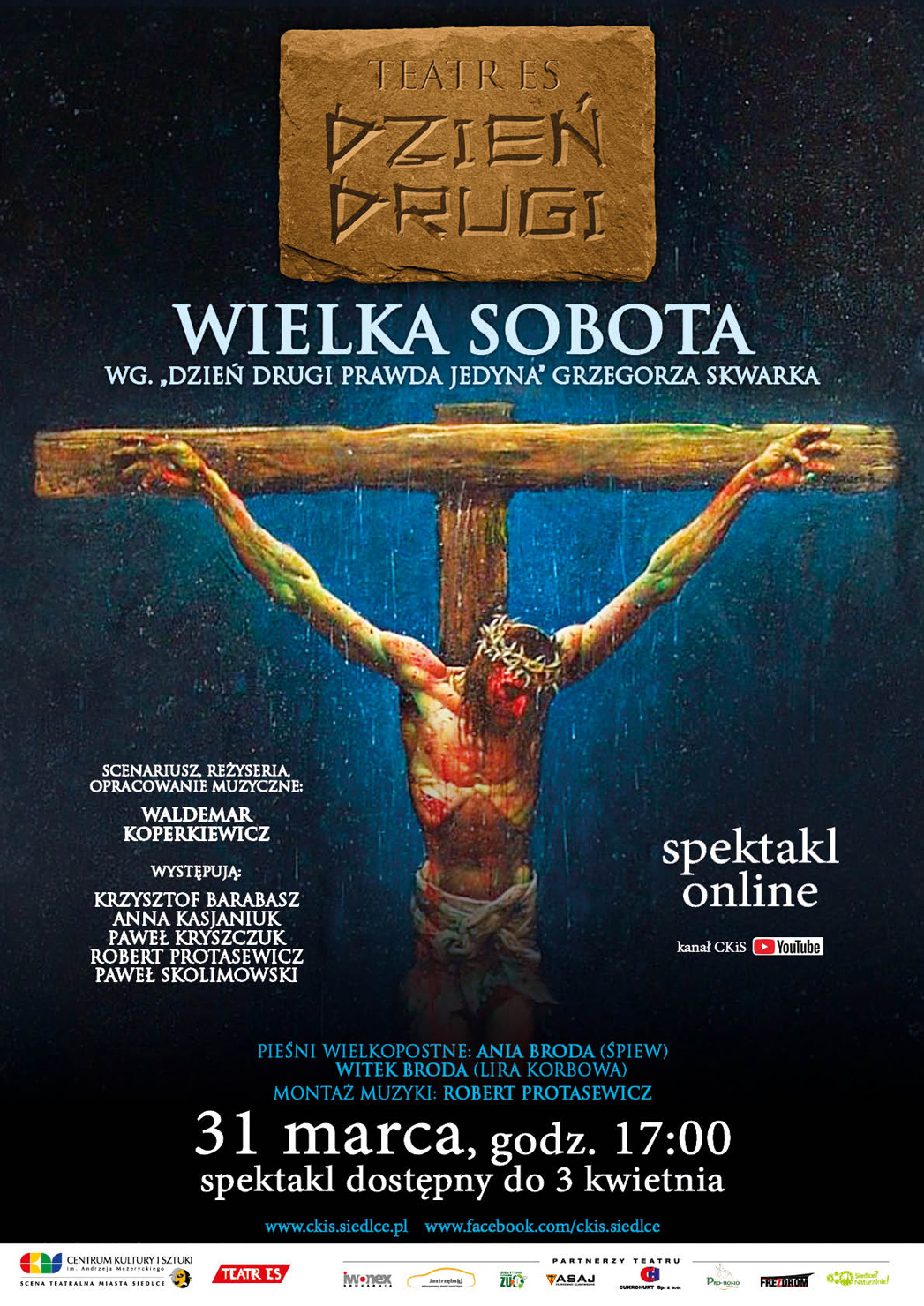 Spektakl "Dzień Drugi. Wielka Sobota" zobaczysz online - Zdjęcie główne