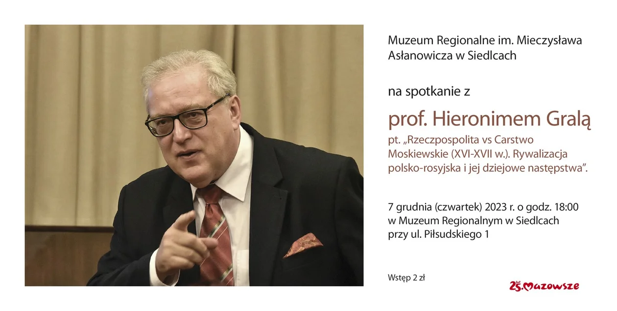 Spotkanie z profesorem Hieronimem Gralą w Muzeum Regionalnym w Siedlcach - Zdjęcie główne